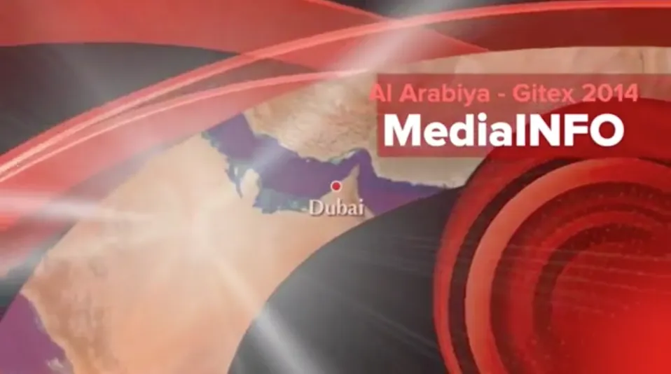 Al Arabiya about MediaINFO Gitex 2014